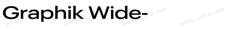 Graphik Wide字体转换